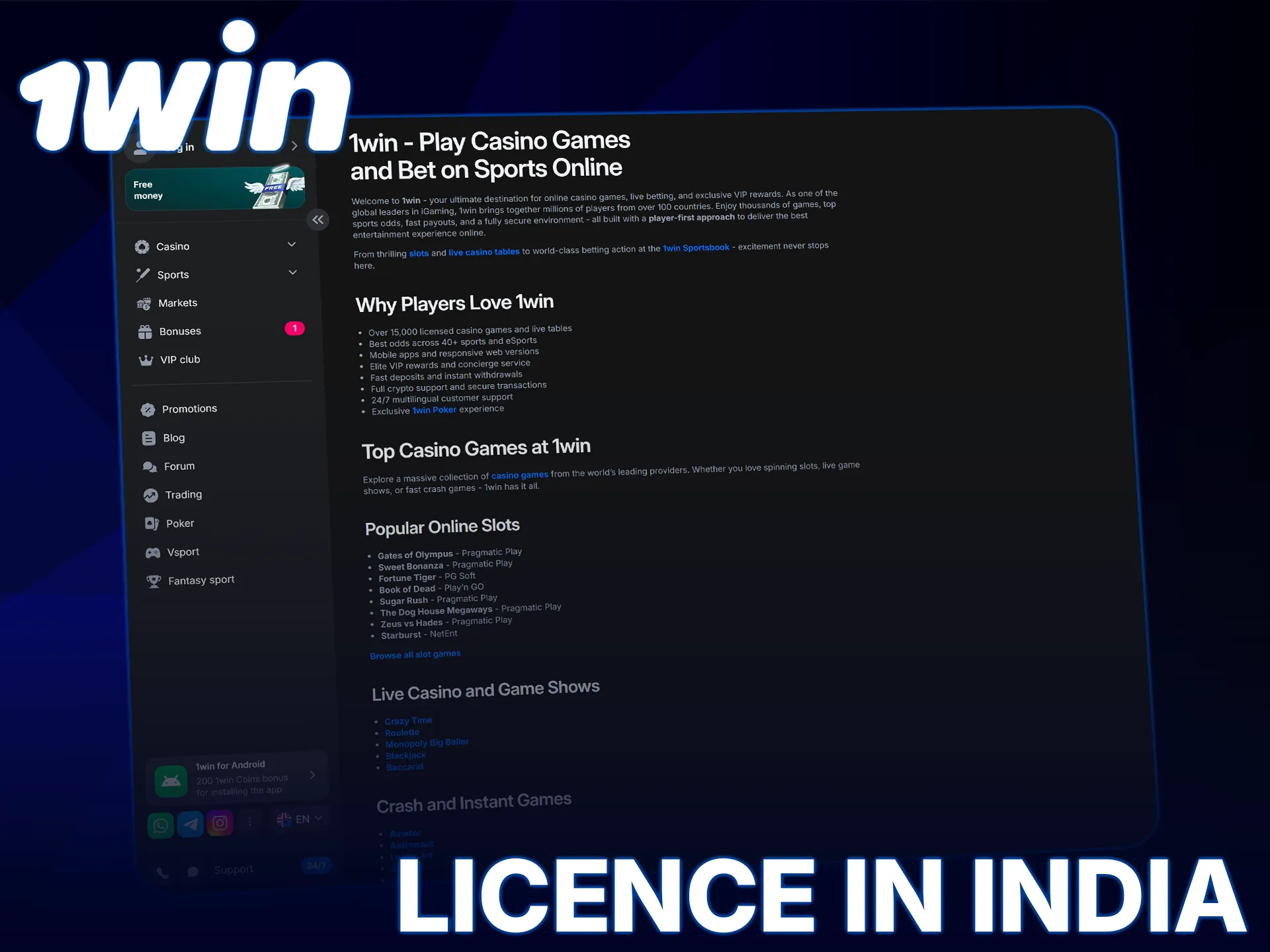 Check the 1win license details for legal betting activities in India.